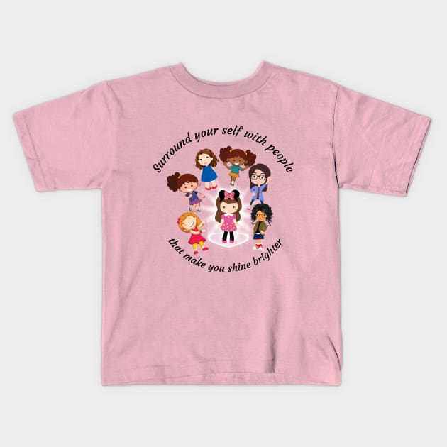 Shine Bright Kids T-Shirt by Accentuate the Positive 